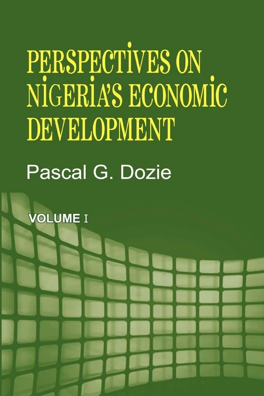 Perspectives on Nigeria's Economic Development Volume I - Image 1