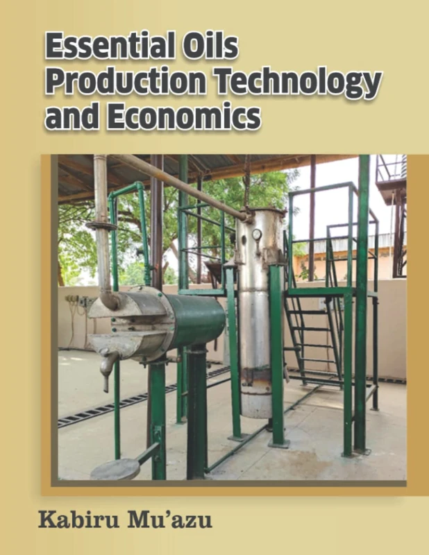 Essential Oils Production Technology and Economics