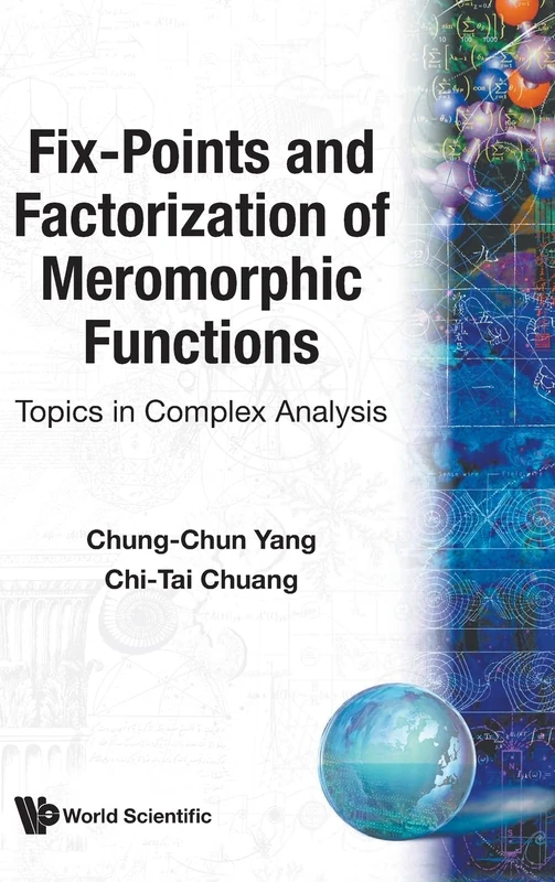 FIX-POINTS AND FACTORIZATION OF MEROMORPHIC FUNCTIONS: TOPICS IN COMPLEX ANALYSIS