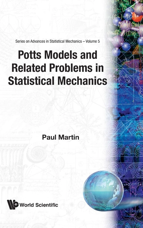 Potts Models And Related Problems In Statistical Mechanics: 5 (Series On Advances In Statistical Mechanics)
