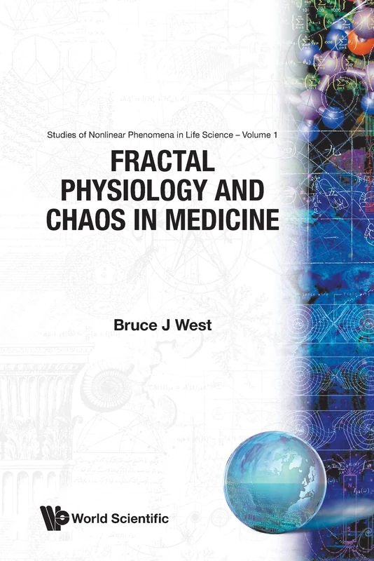 Fractal Physiology And Chaos In Medicine: 1 (Studies Of Nonlinear Phenomena In Life Science) - Image 1