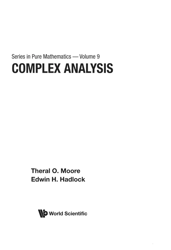 Complex Analysis: 9 (Series In Pure Mathematics)