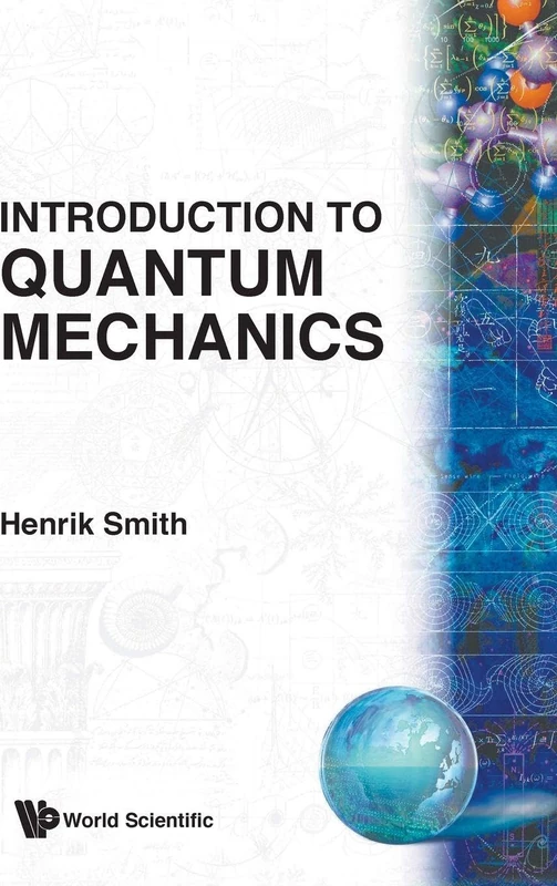 INTRODUCTION TO QUANTUM MECHANICS