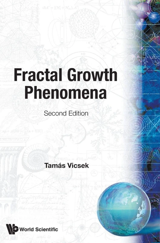 Fractal Growth Phenomena (2nd Edition): Second Edition