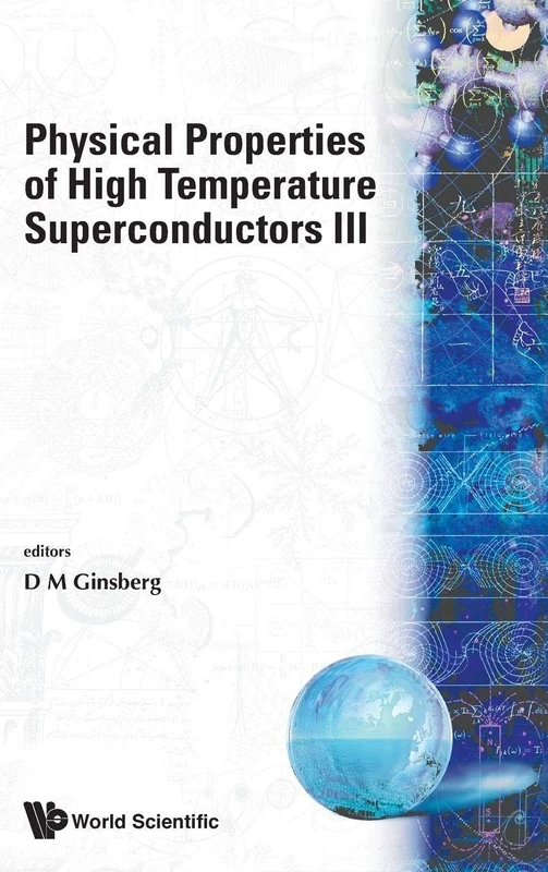 Physical Properties Of High Temperature Superconductors Iii