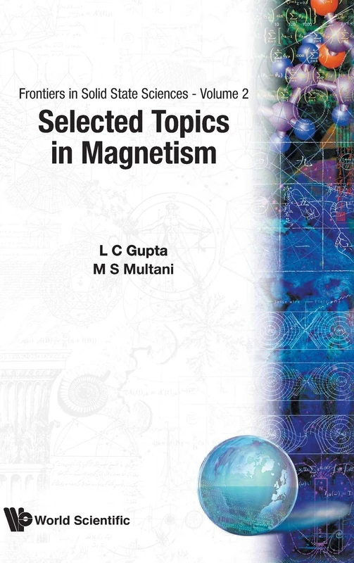 Selected Topics In Magnetism: 2 (Frontiers In Solid State Sciences)