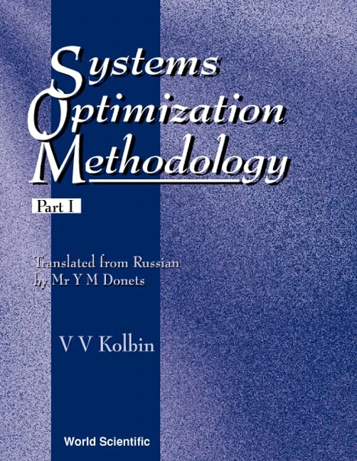 Systems Optimization Methodology: Pt. 1 (Series On Optimization) - Image 1