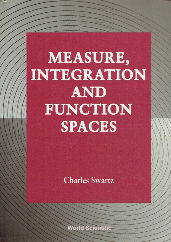 Measure, Integration And Function Spaces