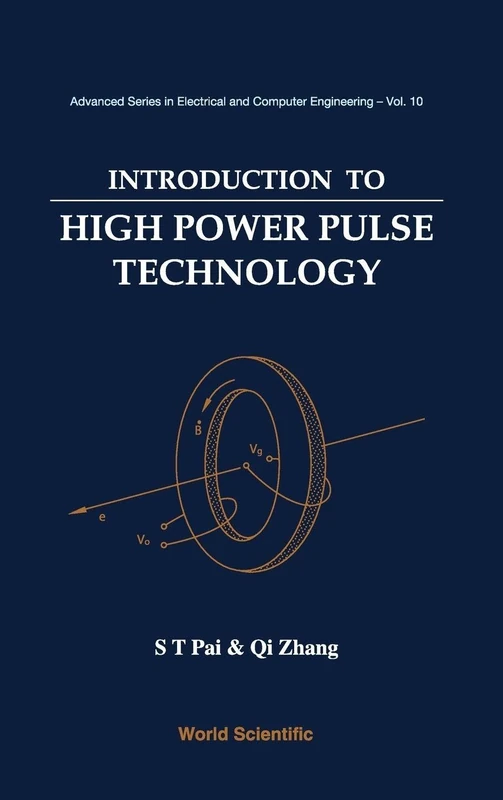 Introduction To High Power Pulse Technology: 10 (Advanced Series in Electrical & Computer Engineering) - Image 1