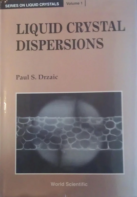 Nematic Dispersions (Series on Liquid Crystals): 1