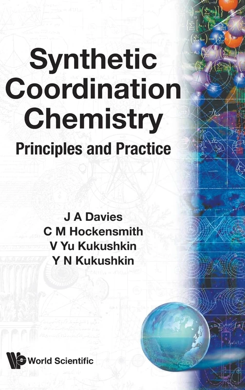 Synthetic Coordination Chemistry: Principles And Practice: THEO &...