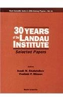 30 Years of the Landau Institute