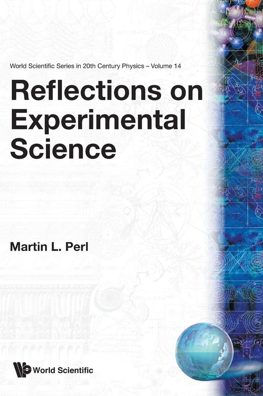 An Experimenter's Life: Martin Perl (World Scientific Series in 20th Century Physics, Vol 14) - Image 1