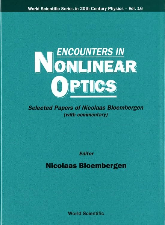 Encounters in Nonlinear Optics (World Scientific Series in 20th-century Physics): Selected Papers of Nicolaas Bloembergen (With Commentary): 16 - Image 1