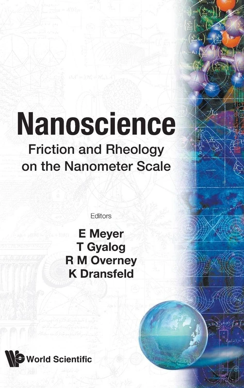 Nanoscience: Friction And Rheology On The Nanometer Scale - Image 1