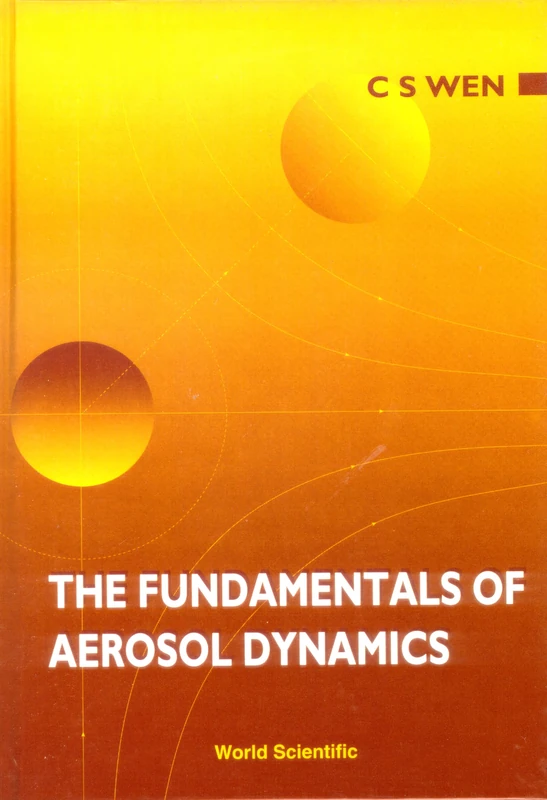 Fundamentals Of Aerosol Dynamics - World Scientific