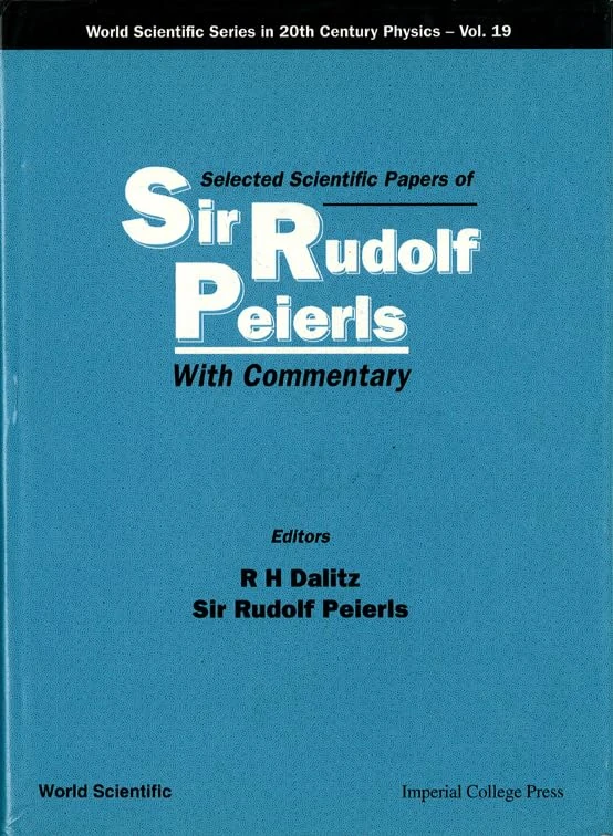 Selected Scientific Papers of Sir Rudolf Peierls (with Commentary) (World Scientific Series in 20th Century Physics): 19 - Image 1