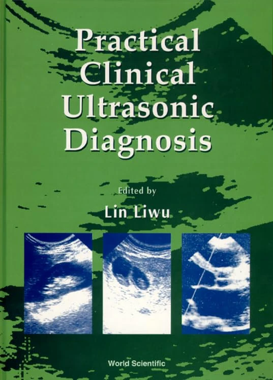 Practical Clinical Ultrasonic Diagnosis
