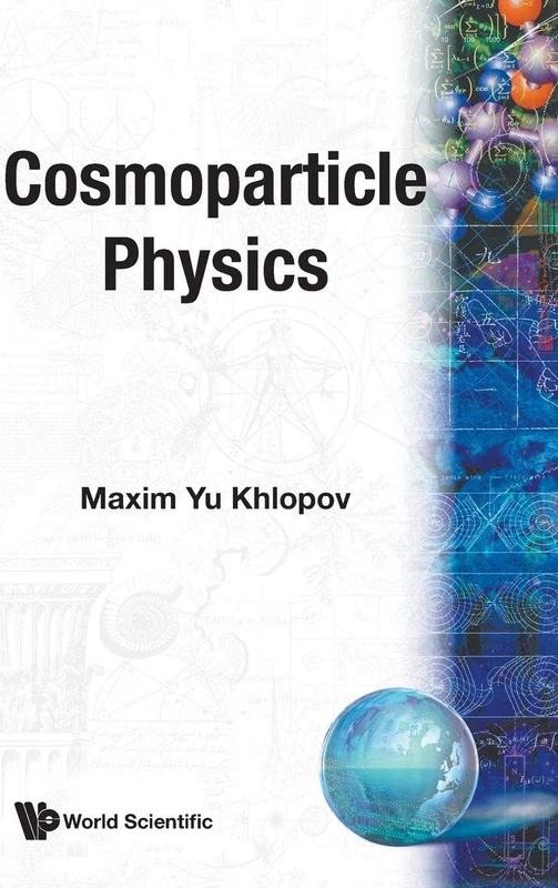COSMOPARTICLE PHYSICS