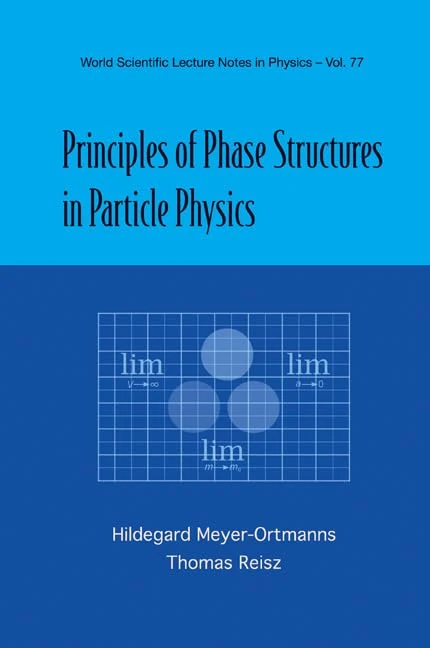 Principles of Phase Structures in Particle Physics (World Scientific Lecture Notes in Physics): 77 - Image 1