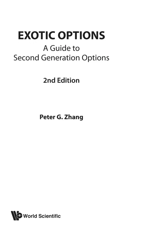 Exotic Options: A Guide To Second Generation Options (2Nd Edition)