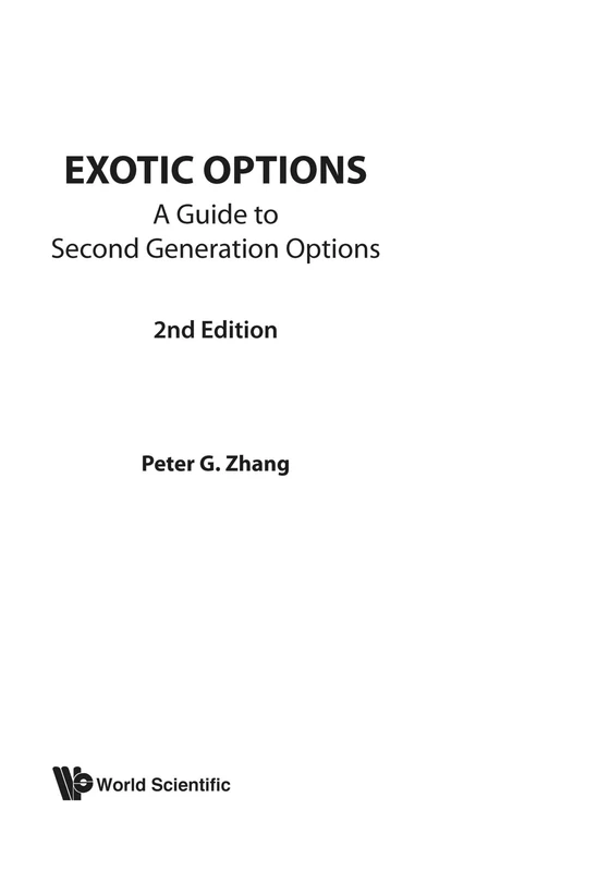 Exotic Options: A Guide To Second Generation Options (2Nd Edition)