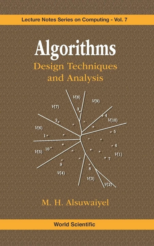 Algorithms: Design Techniques and Analysis: 7 (Lecture Notes Series on Computing)