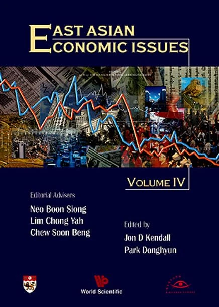 East Asian Economic Issues: v. 4 (East Asian Economic Issues)