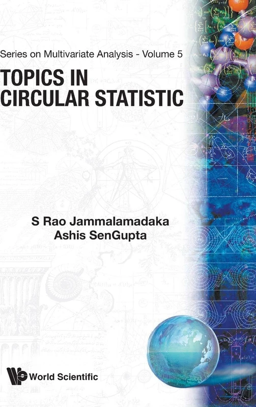 Topics In Circular Statistics: 5 (Series On Multivariate Analysis)