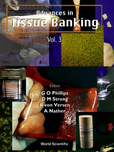Advances in Tissue Banking: v. 3 (Advances in Tissue Banking)