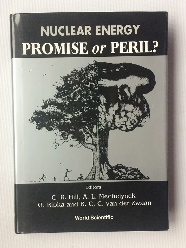 Nuclear Energy: Promise or Peril?