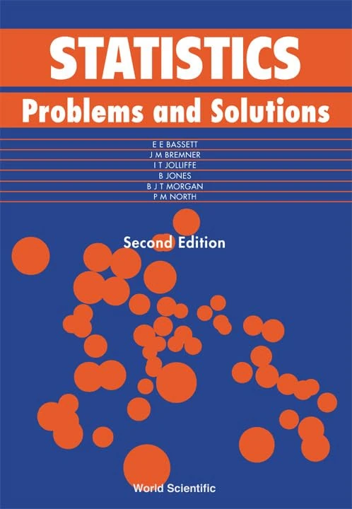 STATISTICS: PROBLEMS AND SOLUTION (SECOND EDITION): PROB & SOLNS (2ND ED)