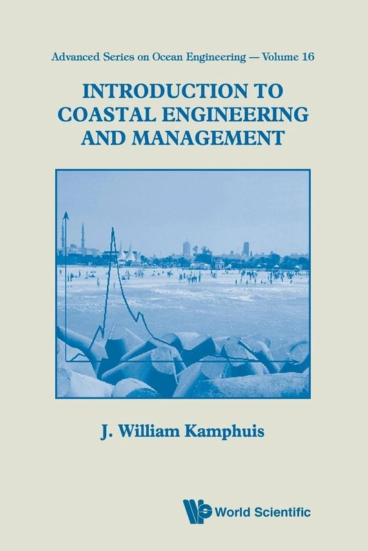 Introduction To Coastal Engineering And Management - World Scientific