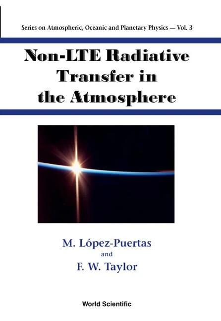 World Scientific Non-LTE Radiative Transfer In The Atmosphere