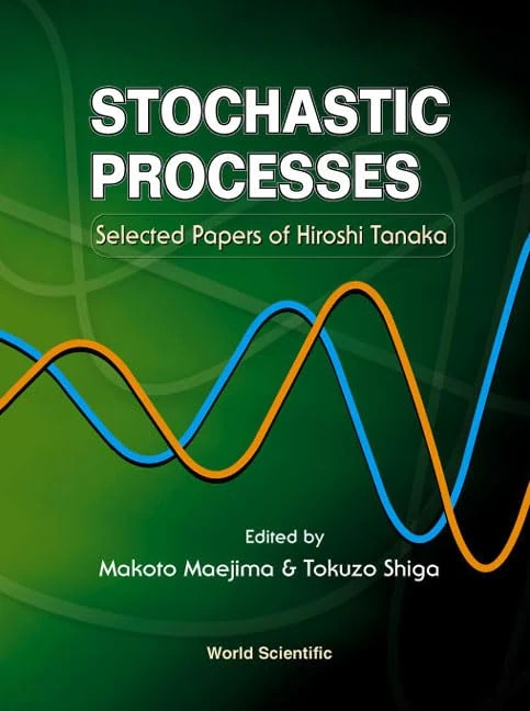 Stochastic Processes: Selected Papers of Hiroshi Tanaka - Image 1