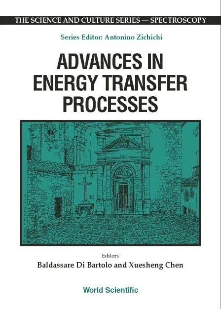 World Scientific Advances in Energy Transfer Processes Book