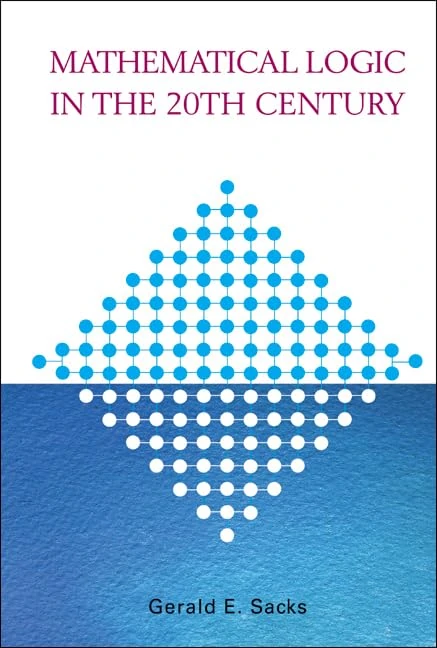 Mathematical Logic In The 20th Century