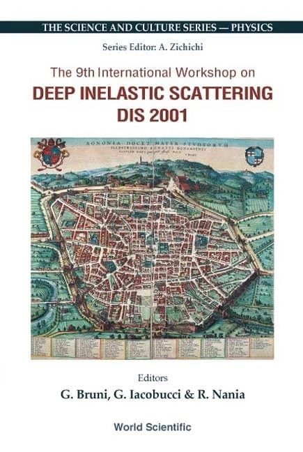Deep Inelastic Scattering: 0 (The Science And Culture Series - Physics)