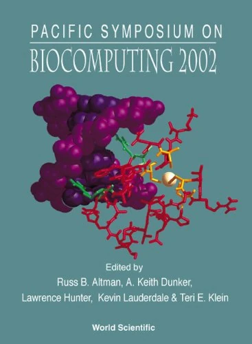 Biocomputing 2002: Proceedings of the Pacific Symposium: Kauai, Hawaii, 3-7 January 2002