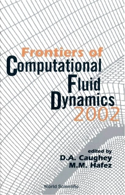 Frontiers of Computational Fluid Dynamics