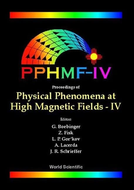 World Scientific Physical Phenomena at High Magnetic Fields IV - Image 1