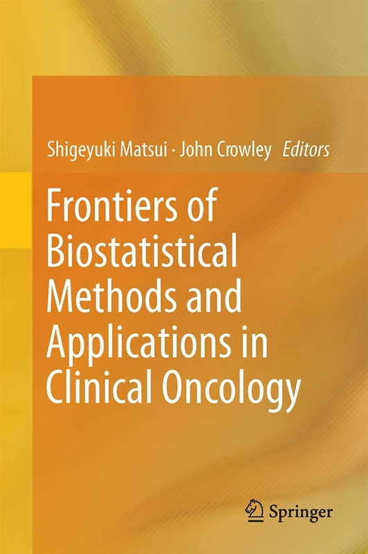 Frontiers of Biostatistical Methods and Applications in Clinical Oncology