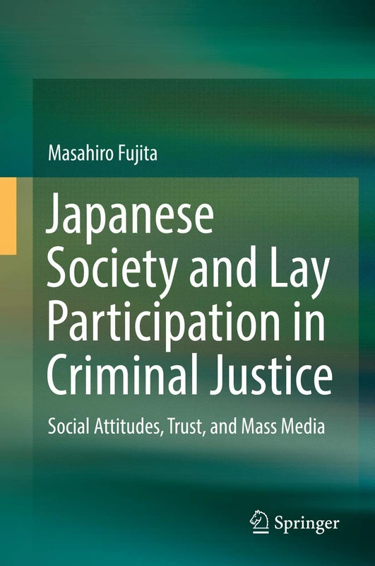 Springer - Japanese Society and Lay Participation in Criminal Justice