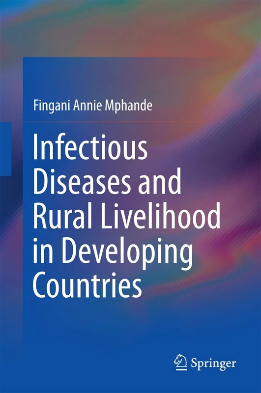 Infectious Diseases and Rural Livelihood in Developing Countries