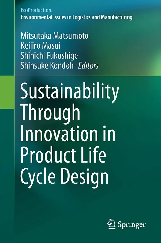 Sustainability Through Innovation in Product Life Cycle Design: 0 (EcoProduction)