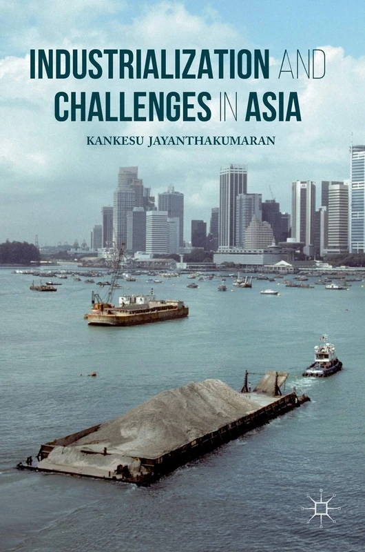 Industrialization and Challenges in Asia