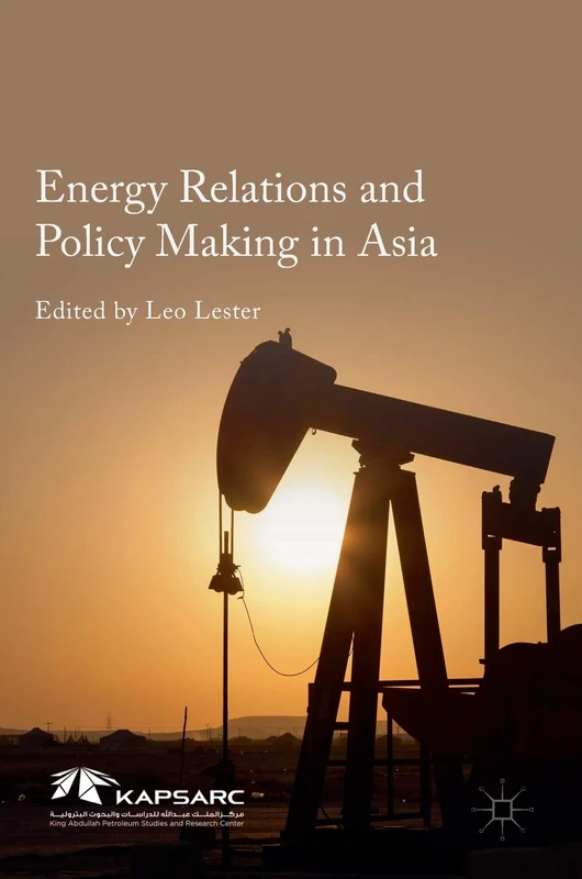 Energy Relations and Policy Making in Asia - Image 1