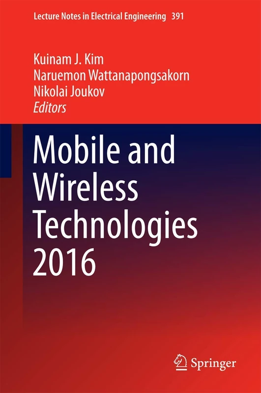 Springer Mobile and Wireless Technologies 2016 - Lecture Notes