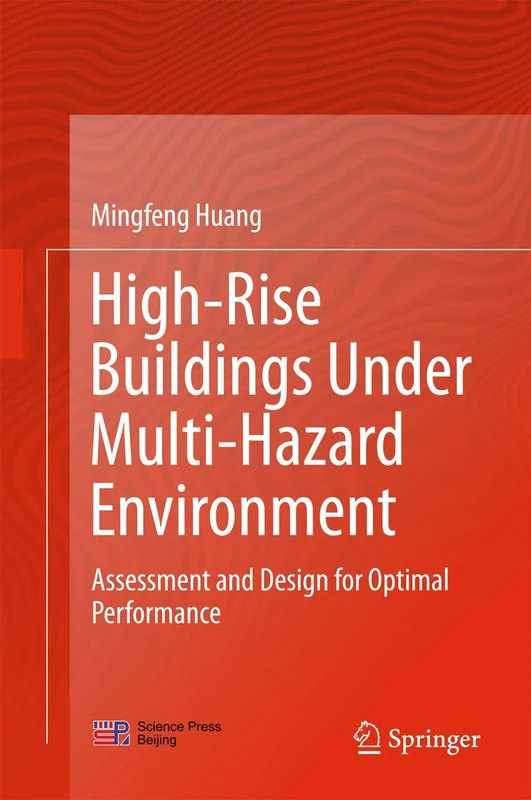 Springer High-Rise Buildings Multi-Hazard Assessment and Design