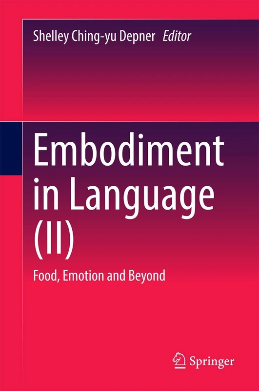 Embodiment in Language (II): Food, Emotion and Beyond: 2 - Image 1